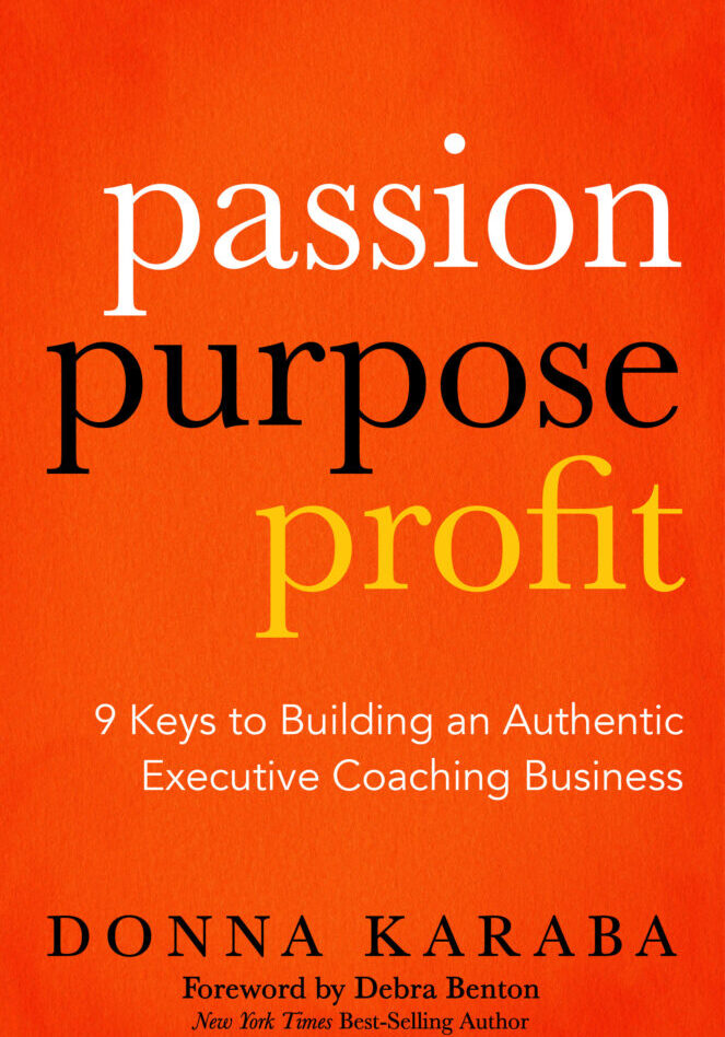 Book cover: Passion Purpose Profit by Donna Karaba.